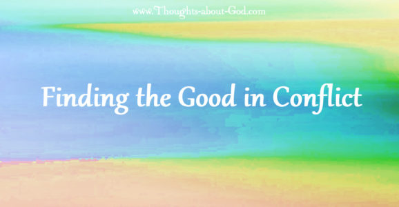 Finding the Good in Conflict