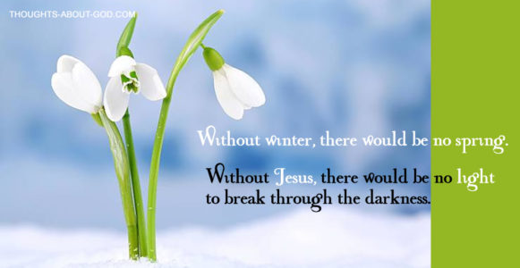 Hope Jesus Winter Spring Light