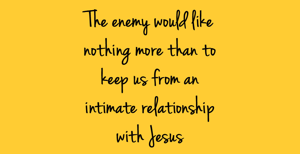 intimate relatioship with Jesus