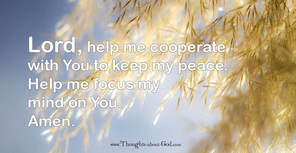 Prayer to Keep my Peace - devotional
