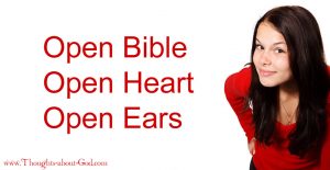 Open Bible, Open Heart, Open Ears - Devotional