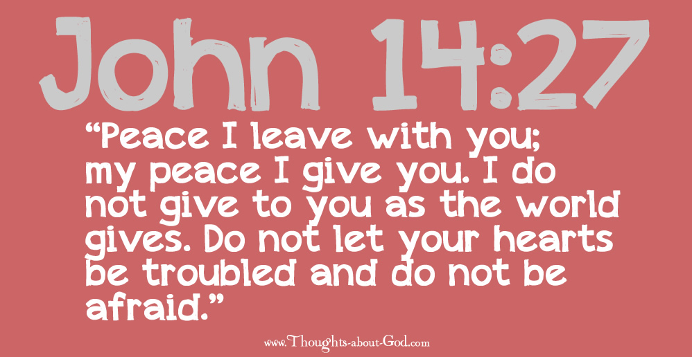 John 14:25 Peace I leave with you