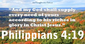 Philippians 4:19 My God Shall Supply All Your Needs.... Devotional