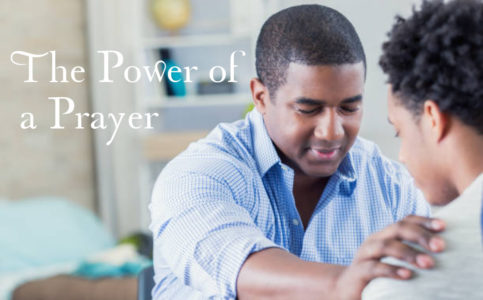 The Power of a Prayer