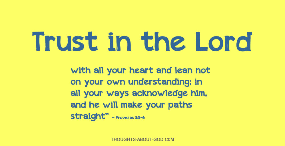 Proverbs 3:5-6 Trust in the Lord