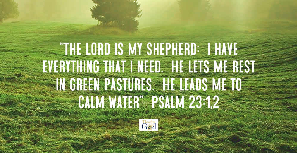 Psalm 23:1-2 The Lord is my Shepherd with green pastures background