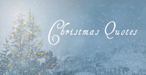 Christmas Quotes - Thoughts about God